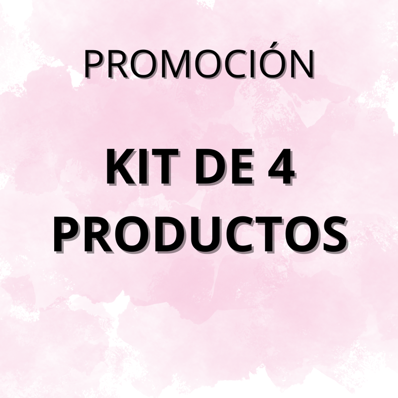 PROMOCIÓN - KIT DE 4 PRODUCTOS